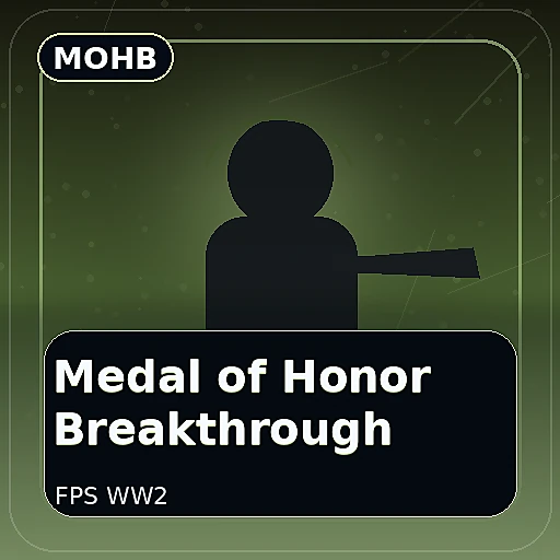 Medal of Honor Breakthrough